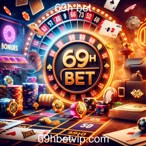 Descubra as Ofertas Exclusivas da 69h Bet e Aumente suas Chances